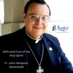 Gifts & Fruit of the Holy Spirit by Fr. John Hampsch - Download