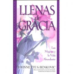 Llenas de Gracia: Las Mujeres y La Vida Abundante