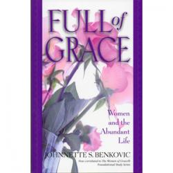 Full of Grace: Women and the Abundant Life Book